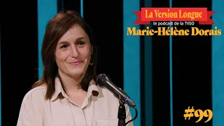 Marie-Hélène Dorais (Héritage Saint-Bernard | Environnement) | La Version Longue #99