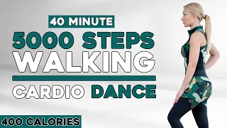 5000 STEPS IN 40 MIN - Walking Cardio Dance Workout to Burn Fat, Mood Booster, No Repeat, No Jumping