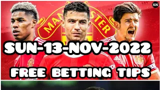 FREE FOOTBALL WINS| 13/11/2022|BETTING TIPS|FOOTBALL PREDICTIONS| #MANCITYVSBRENTFORD #ARSENAL