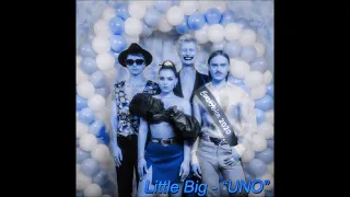 2020 Little Big - Uno (BassBoosted by Prokop)