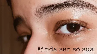 Ainda ser só sua -Tita (voz e violão) autoral