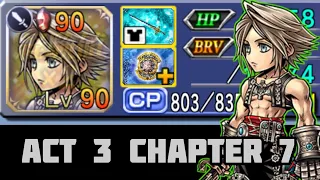 【DFFOO】Vaan Is Back !!! Act 3 Chapter 7 Part 1 Lufenia+ (Without Ciaran & Zack)