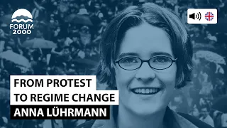 Anna Lührmann: From protests to regime change.