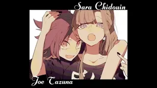 Joe tazuna and sara chidouin edit - idfc