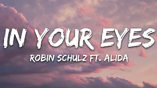 [1 HOUR LOOP] - In Your Eyes - Robin Schulz ft Alida