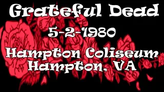 Grateful Dead 5/2/1980