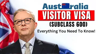 Australian Visitor Visa (subclass 600) in 2024: Everything You Need To Know - Australian Immigration