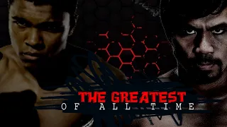 PACQUIAO ALI: THE GREATEST