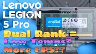 Lenovo Legion 5 Pro RAM Install | Dual Rank Vs. Single Rank