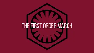 The First Order March