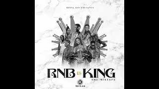 Royal Djs - RnB Is KING Mixtape