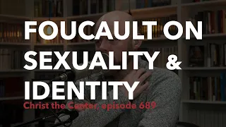 Foucault on Sexuality and Identity