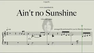 Ain't no Sunshine when she's gone -  Midnight Version