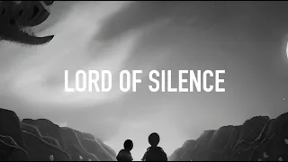 The Wicked Saint, L.I.A - Lord of Silence (Official Lyric Video)