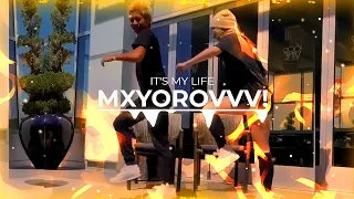 MXYOROVVV! - It's My Life ♫ New Eurodance 2023 ♫