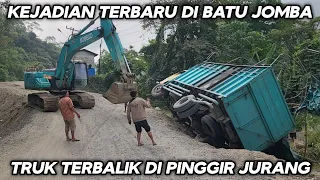 Latest Event!!! Overturned truck on the edge of the Batu Jomba ravine