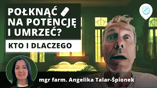 Czy można umrzeć po przyjęciu sildenafilu na potencję? Kto i dlaczego.