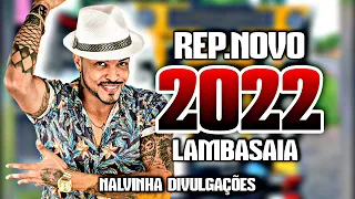 LAMBASAIA VERÃO ATUALIZADO OUTUBRO 2022