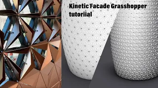 kinetic facade Grasshopper Tutorial |commentary available |