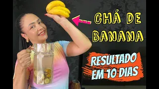 Desincha e Emagrece ⬇️ Gordura e Açúcar ⬆️ Melhor Que Ozempic - CHÁ DE BANANA Delicioso