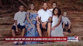 Black Lives Matter pays bond of Oklahoma father jailed for over a year