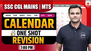 कैलेंडर संपूर्ण निचोड़|SSC Mains 2023/MTS Revise Complete Topics of Calendar in 1 Class By Akash Sir