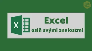 45. Excel od začátečníka po mistra - Práce s listem: Filtrování dat