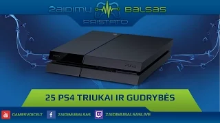 25 Playstation 4 Triukai ir Gudrybės! Naujokams ir ne tik.