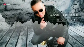 L.L.Junior - Kérlek ne szólj (Đj Đawiđ Club Mix)