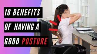 The Benefits of Good Posture