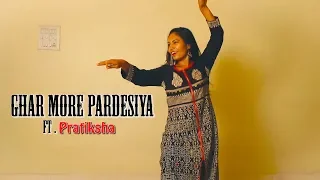 Ghar More Pardesiya | Kalank | Choreography | ft. Pratiksha | Wairagi Entertainment