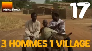 3 HOMMES 1 VILLAGE - Série - épisode 17