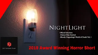 Nightlight-2019 Award Winning Horror Short