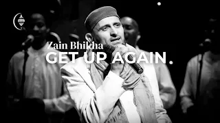 Get Up Again - Zain Bhikha (Voice Only)