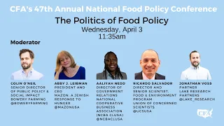 The Politics of Food Policy