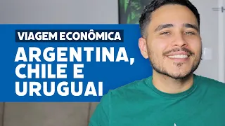 Economize na sua viagem pela Argentina, Chile e Uruguai (América do Sul)