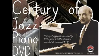 Dick Hyman's Century of Jazz Piano 2009 (History of Jazz Piano Documentary Lessons)