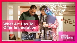 What Art Has To Offer Immigration