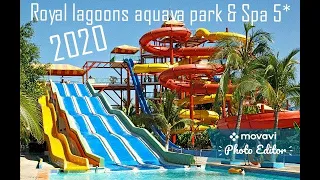 Royal lagoon aqua park & spa 5* Краткий обзор..