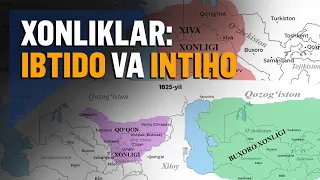 O‘zbek xonliklari: tashkil topish, yuksalish va xotima