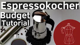 Kein bitterer Kaffee aus dem Espressokocher | Zubereitung mit der Herdkanne (Budget Tutorial 01)