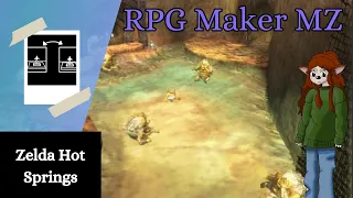 RPG Maker Game Re-creator: Zelda Healing Hot Springs