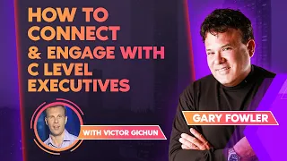 How to Connect with C Level Executives, Secrets from One of the Top-30 Most Influential Executives.