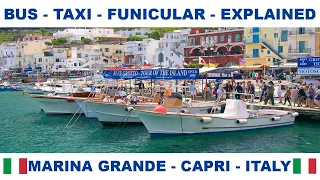 CAPRI ITALY - MARINA GRANDE TO CAPRI TOWN - BUS TAXI AND FUNICULAR EXPLAINED