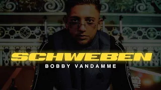 BOBBY VANDAMME ☁️ SCHWEBEN ☁️ [official Video] prod. by Frio