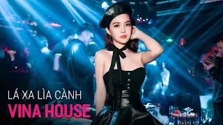 NONSTOP Vinahouse 2019 - Lá Xa Lìa Cành Remix - Người Ta Thường Nói Ngày Mưa Rơi Là Ngày Buồn Nhất