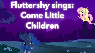 Fluttershy - Come Little Children (AI Cover)