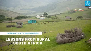 [VIDEO] Introduction to immunisation – lessons from rural South Africa