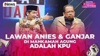 Pura-pura Aja! Harusnya Diskualifikasi Itu Pas Pendaftaran Dong Part 02 #RakyatBersuara 26/03