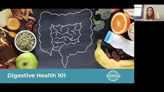 Digestive Health 101 Webinar